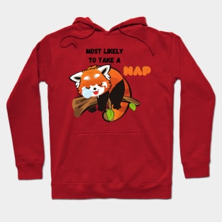 Most Likely To Take A Nap Hoodie